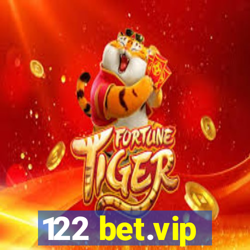 122 bet.vip